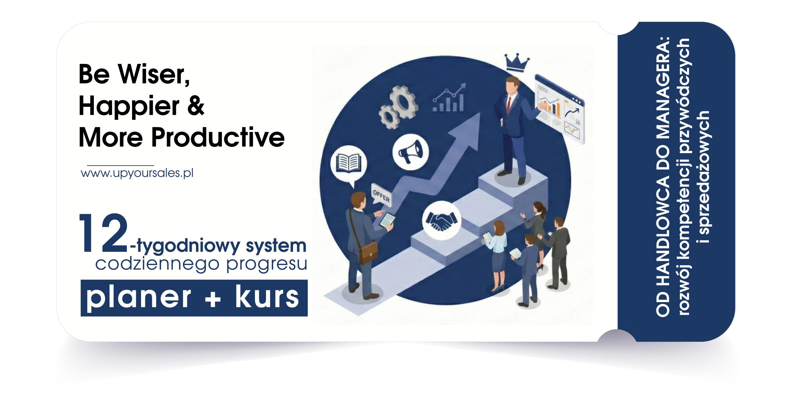 Od handlowca do managera: rozwój kompetencji przywódczych i sprzedażowych