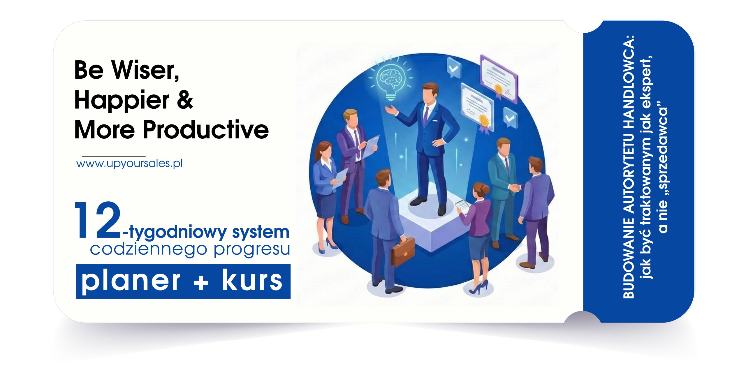 Budowanie autorytetu handlowca: Jak być traktowanym jak ekspert, a nie „sprzedawca”